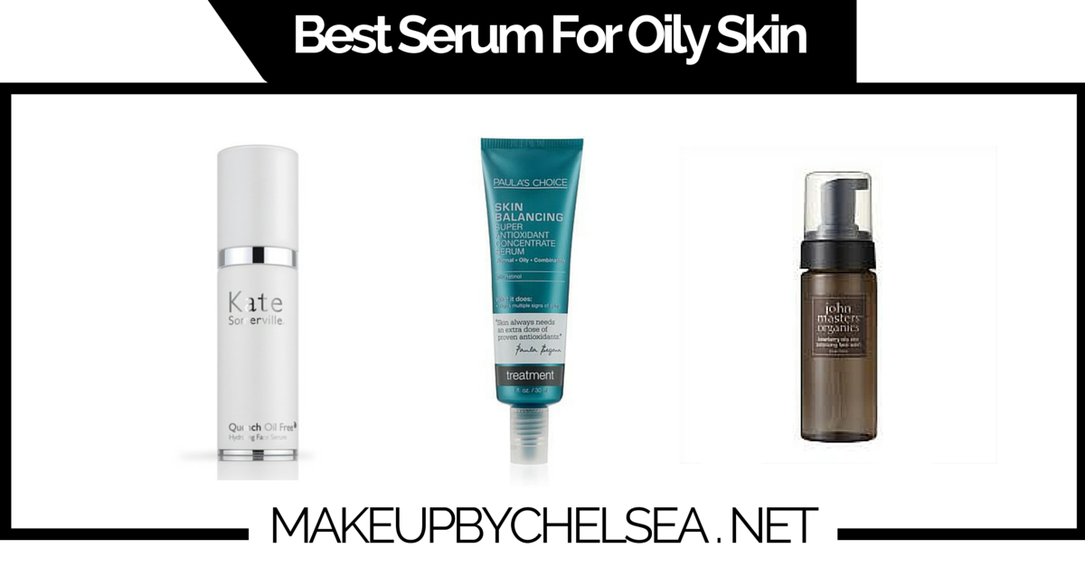 Best Serum For Oily Skin